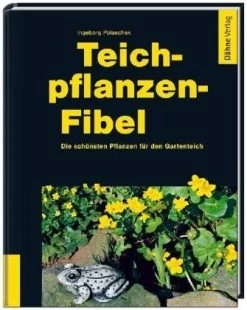 Dähne, Teichpflanzen-Fibel