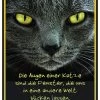 Blechschild: Die Augen Einer Katze...
