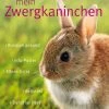 GU, Mein Zwergkaninchen
