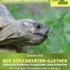 Schildkröten Band 2 - Der Schildkröten-Gärtner