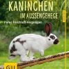 GU, Kaninchen Im Aussengehege