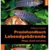 Praxishandbuch Lebendgebärende