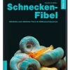 Schnecken-Fibel